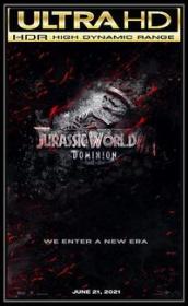 [REQ]Jurassic World Dominion 2022 Extended BRRip 2160p UHD HDR DD 5.1 gerald99
