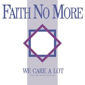 Faith No More - We Care a Lot (1985 Rock) [Flac 24-44]