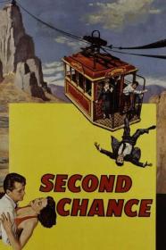 Second Chance 1953 DVDRip 600MB h264 MP4<span style=color:#39a8bb>-Zoetrope[TGx]</span>