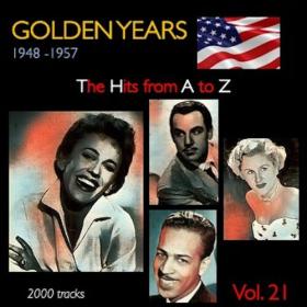 Various Artists - Golden Years 1948-1957 · The Hits from A to Z · , Vol  21 (2022) Mp3 320kbps [PMEDIA] ⭐️