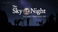BBC The Sky at Night 2022 The James Webb Road Trip 1080p HDTV x264 AAC