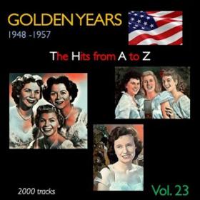 Various Artists - Golden Years 1948-1957 · The Hits from A to Z · , Vol  23 (2022) Mp3 320kbps [PMEDIA] ⭐️