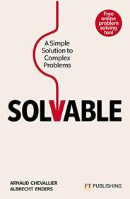 [ TutGee com ] Solvable - A simple Solution to Complex Problems