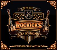 Rockicks - Keep on Rockin' (A Retrospective Anthology) (2CD) (2018)⭐FLAC