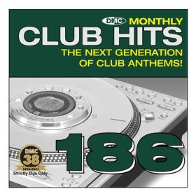 Various Artists - DMC Club Hits 186 (2022) Mp3 320kbps [PMEDIA] ⭐️