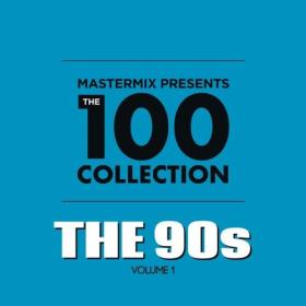 Various Artists - Mastermix Presents The 100 Collection The 90's (2022) Mp3 320kbps [PMEDIA] ⭐️