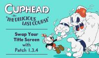 Cuphead v1.3.4 <span style=color:#39a8bb>by Pioneer</span>