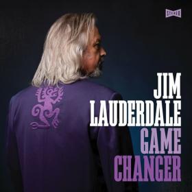 Jim Lauderdale - Game Changer (2022) Mp3 320kbps [PMEDIA] ⭐️