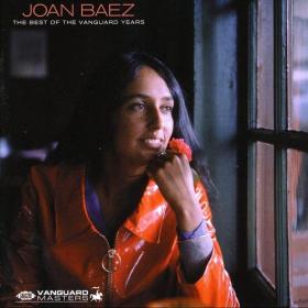 Joan Baez - The Best Of The Vanguard Years (2005 remaster) [FLAC]