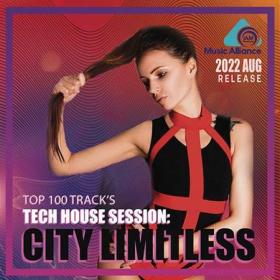 City Limitless  Tech House Session