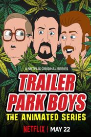 Trailer Park Boys The Animated Series S01 1080p