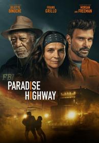 Paradise Highway 2022 Rus HDRip x264<span style=color:#39a8bb> ExKinoRay</span>