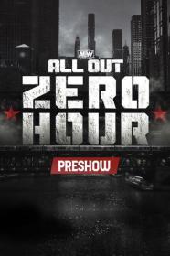 AEW All Out 2022 Zero Hour FITE 720p WEBRip h264<span style=color:#39a8bb>-TJ</span>