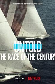 Untold The Race Of The Century (2022) [1080p] [WEBRip] [5.1] <span style=color:#39a8bb>[YTS]</span>