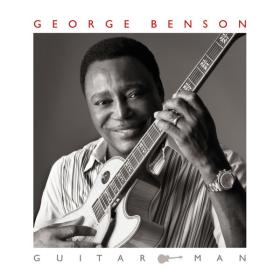 George Benson - Guitar Man (2011 Jazz) [Flac 16-44]