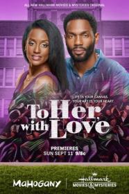 To Her With Love 2022 1080p WEB-DL H265 BONE