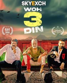 Woh 3 Din (2022) Hindi 720p HQ S-Print Rip x264 AAC - CineVood