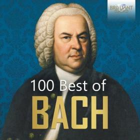 Various Artists - 100 Best of Bach (2022) Mp3 320kbps [PMEDIA] ⭐️