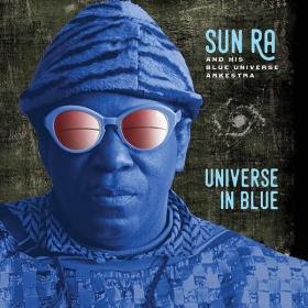 Sun Ra - Universe in Blue (Expanded, Remastered) (2022) [24Bit-44.1kHz] FLAC [PMEDIA] ⭐️