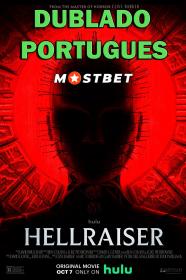 Hellraiser (2022) 1080p WEB-DL [Dublado Portugues] MOSTBET