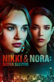 Nikki Nora Sister Sleuths (2022) [720p] [WEBRip] <span style=color:#39a8bb>[YTS]</span>