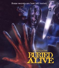 Buried Alive 1989 Vinegar Syndrome BDRemux 1080p