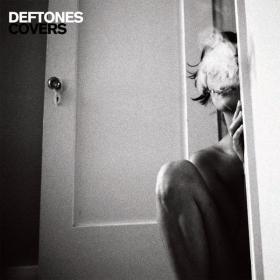 Deftones - Covers (2011 Rock) [Flac 16-44]