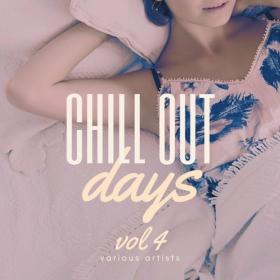 VA - Chill Out Days, Vol  4 (2022) [FLAC]