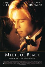 【首发于高清影视之家 】第六感生死缘[国英多音轨+简繁英字幕] Meet Joe Black 1998 BluRay 1080p DTS-HD MA 5.1 x265 10bit<span style=color:#39a8bb>-Xiaomi</span>