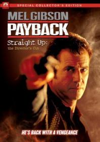 Payback Straight Up (2006) [Mel Gibson] 1080p BluRay H264 DolbyD 5.1 + nickarad