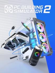PC Building Simulator 2 <span style=color:#39a8bb>[DODI Repack]</span>