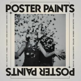 Poster Paints - Poster Paints (2022) - WEB 320