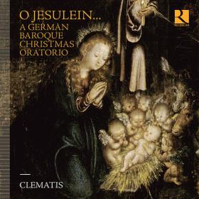 Clematis - O Jesulein    A German Baroque Christmas Oratorio (2022) [24Bit-176 4kHz] FLAC [PMEDIA] ⭐️