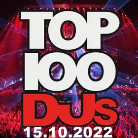 Top 100 DJs Chart (15-October-2022) Mp3 320kbps [PMEDIA] ⭐️