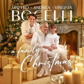 Andrea Bocelli, Matteo Bocelli, Virginia Bocelli - A Family Christmas (2022 Christmas Music) [Flac 24-96]