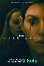 Matriarch (2022) [720p] [WEBRip] <span style=color:#39a8bb>[YTS]</span>