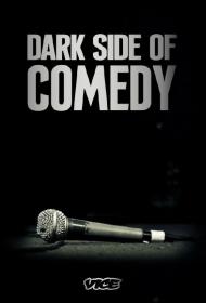 Dark Side Of Comedy S01 720p WEBRip AAC2.0 x264<span style=color:#39a8bb>-BAE[rartv]</span>