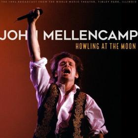 John Mellencamp - Howling At The Moon (Live 1994) (2022) Mp3 320kbps [PMEDIA] ⭐️
