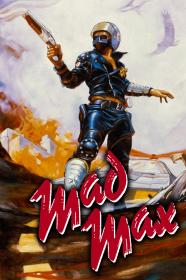 Mad Max (1979) [Mel Gibson] 1080p BluRay H264 DolbyD 5.1 + nickarad