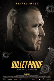 Bullet Proof (2022) [Vinnie Jones] 1080p BluRay H264 DolbyD 5.1 + nickarad