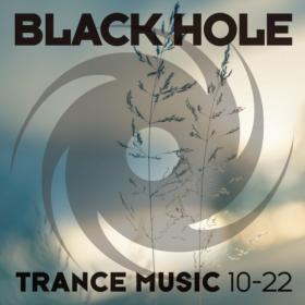 Various Artists - Black Hole Trance Music 10-22 (2022) Mp3 320kbps [PMEDIA] ⭐️