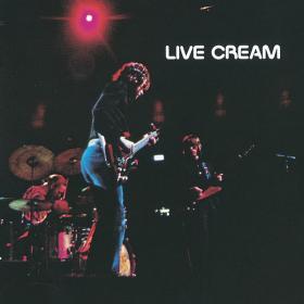 Cream - Live Cream (1970 Rock) [Flac 24-192]