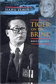 Tiger on the Brink - Jiang Zemin and China's New Elite