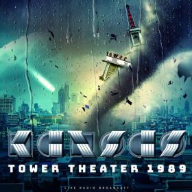 Kansas - Tower Theater 1989 (live) (2022) Mp3 320kbps [PMEDIA] ⭐️