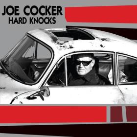 Joe Cocker - Hard Knocks (2010 Rock Blues) [Flac 16-44]
