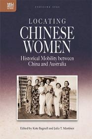 [ TutGator com ] Locating Chinese Women - Historical Mobility between China and Australia