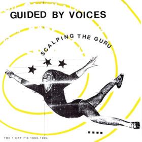 Guided By Voices – Scalping the Guru (2022) Mp3 320kbps [PMEDIA] ⭐️
