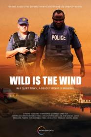 Wild Is the Wind 2022 720p NF WEBRip 800MB x264<span style=color:#39a8bb>-GalaxyRG[TGx]</span>