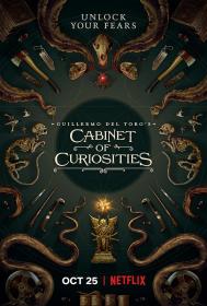 【高清剧集网 】吉尔莫·德尔·托罗的奇思妙想[全8集][简繁英字幕] Guillermo del Toro's Cabinet of Curiosities 2022 S01 1080p NF WEB-DL H264 DDP5.1<span style=color:#39a8bb>-SeeWEB</span>