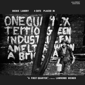 Dickie Landry - 4 Cuts Placed In A First Quarter (Remastered) (2022) [24Bit-96kHz] FLAC [PMEDIA] ⭐️